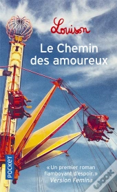 Le Chemin Des Amoureux