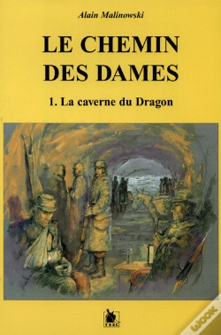 Capa do artigo Le Chemin Des Dames T.1 ; La Caverne Du Dragon