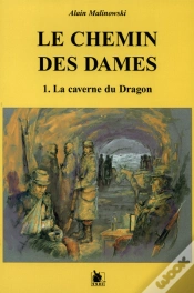 Capa do artigo Le Chemin Des Dames T.1 ; La Caverne Du Dragon