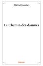 Le Chemin Des Damnes - Preview