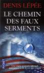 Le Chemin Des Faux Serments - Preview