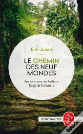 Le Chemin Des Neuf Mondes