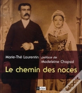 Le Chemin Des Noces
