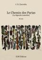 Le Chemin Des Parias - La Legende Interdite - Preview