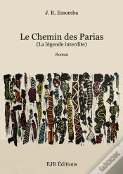 Capa do artigo Le Chemin Des Parias - La Legende Interdite