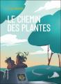 Le Chemin Des Plantes - Preview