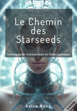 Capa do artigo Le Chemin Des Starseeds