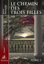 Le Chemin Des Trois Filles - Tome 2 - Preview