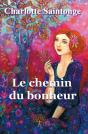 Le Chemin Du Bonheur - Preview