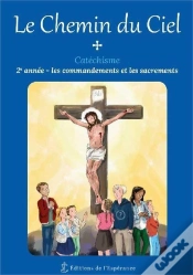 Capa do artigo Le Chemin Du Ciel ; Catéchisme 2e Année