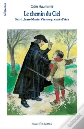 Capa do artigo Le Chemin Du Ciel St Jean Marie Vianney Cure D Ars