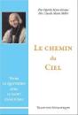 Le Chemin Du Ciel : Vivre Le Quotidien Avec Le Saint Curé D'Ars - Preview