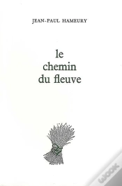 Capa do artigo Le Chemin Du Fleuve