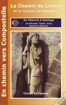 Capa do artigo Le Chemin Du Levant De Valencia A Santiago
