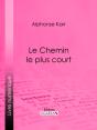 Le Chemin Le Plus Court - Preview