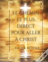 Le Chemin Le Plus Direct Pour Aller À Christ