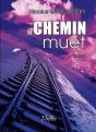 Le Chemin Muet - Preview