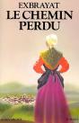 Le Chemin Perdu : Les Bonheurs Courts - Tome 2 - Preview
