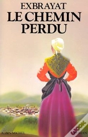 Capa do artigo Le Chemin Perdu : Les Bonheurs Courts - Tome 2