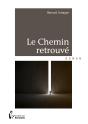 Le Chemin Retrouvé - Preview