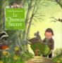 Le Chemin Secret - Preview