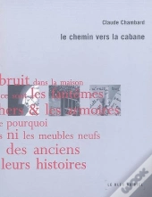 Le Chemin Vers La Cabane