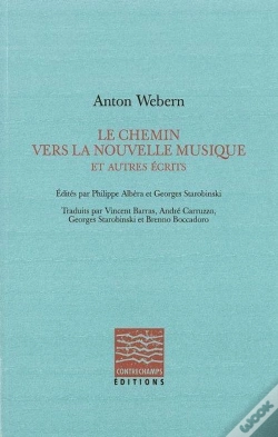 Capa do artigo Le Chemin Vers La Nouvelle Musique : Et Autres Écrits