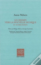 Capa do artigo Le Chemin Vers La Nouvelle Musique : Et Autres Écrits
