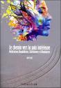 Le Chemin Vers La Paix Intérieure : Méditations Bouddhistes, Chrétiennes Et Hindouistes - Preview
