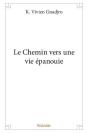 Le Chemin Vers Une Vie Epanouie - Preview