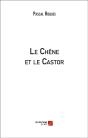 Le Chêne Et Le Castor - Preview