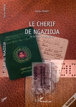 Capa do artigo Le Cherif De Ngazidja Ou Le Coeur A Ses Raisons