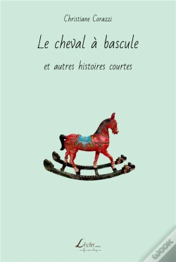 Capa do artigo Le Cheval À Bascule Et Autres Histoires Courtes