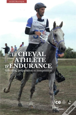 Capa do artigo Le Cheval Athlète D'Endurance ; Sélection, Préparation Et Compétition