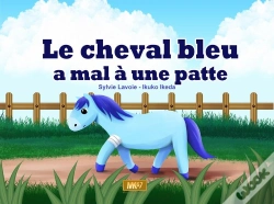 Capa do artigo Le Cheval Bleu A Mal A Une Patte