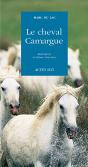 Le Cheval Camargue - Preview