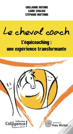 Capa do artigo Le Cheval Coach ; L'Équicoaching : Une Expérience Transformante