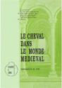 Le Cheval Dans Le Monde Medieval - Preview