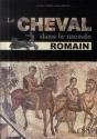 Le Cheval Dans Le Monde Romai - Preview