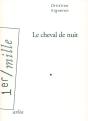 Le Cheval De Nuit - Preview