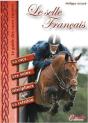 Le Cheval De Selle Français - Preview
