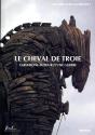 Le Cheval De Troie ; Variations Autour D'Une Guerre - Preview