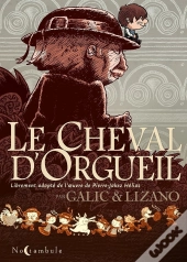 Le Cheval D'Orgueil