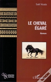 Le Cheval Égaré