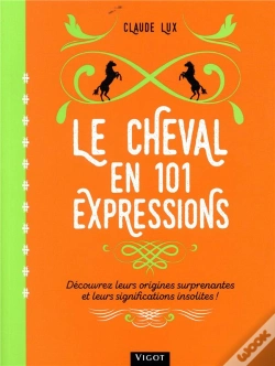 Capa do artigo Le Cheval En 101 Expressions
