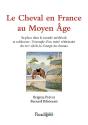 Le Cheval En France Au Moyen Age - Preview