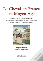 Le Cheval En France Au Moyen Age