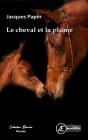 Le Cheval Et La Plume - Preview