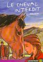 Le Cheval Interdit - Preview