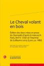 Le Cheval Volant En Bois - Preview